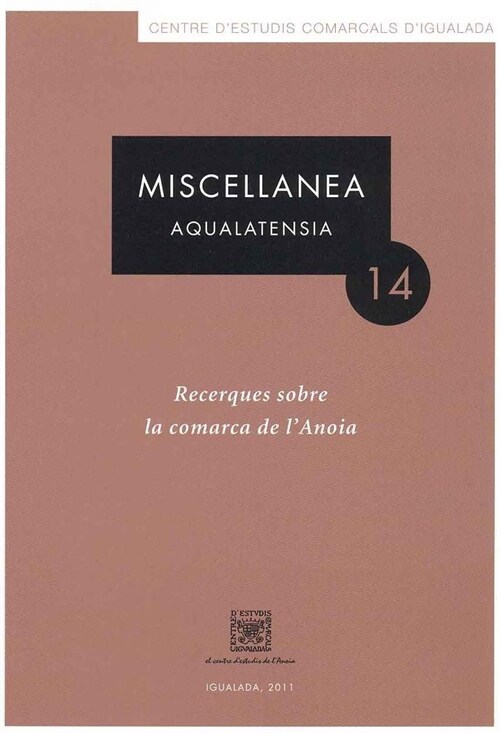 MISCELLANIA AQUALATENSIA, 14 (Paperback)