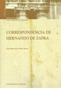 CORRESPONDENCIA DE HERNANDO ZAFRA (Paperback)