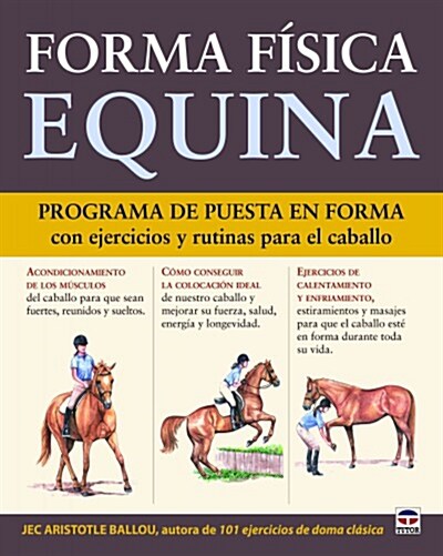 FORMA FISICA EQUINA (Paperback)