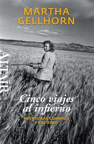 CINCO VIAJES AL INFIERNO : AVENTURAS CONMIGO Y ESE OTRO (Paperback)