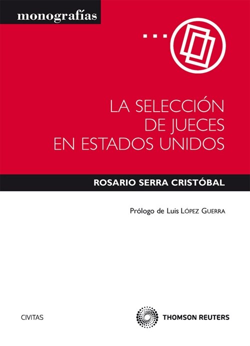LA SELECCION DE JUECES EN ESTADOS UNIDOS (Paperback)