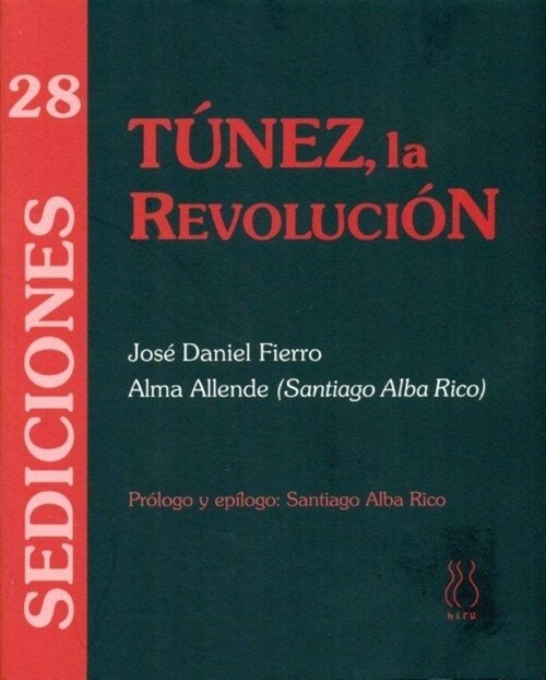 TUNEZ, LA REVOLUCION (Paperback)