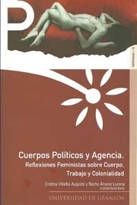 CUERPOS POLITICOS Y AGENCIA (Paperback)