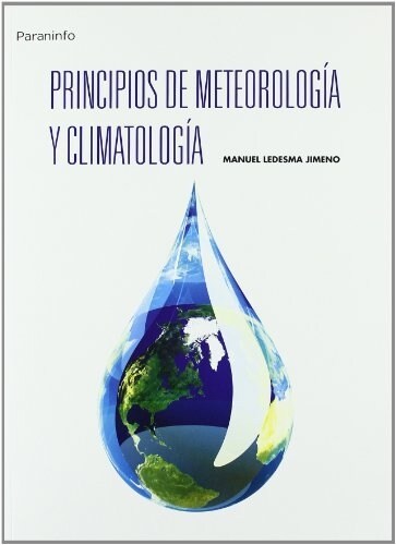 PRINCIPIOS DE METEOROLOGIA Y CLIMATOLOGIA (Paperback)