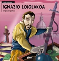 IGNAZIO LOIOLAKOA (Hardcover)