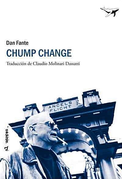 CHUM CHANGE (Paperback)