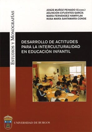 DESARROLLO DE ACTITUDES PARA LA INTERCULTURALIDAD EN EDUCACION INFANTIL (Paperback)