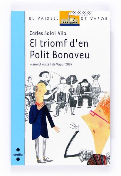 EL TRIOMF DEN POLIT BONAVEU (Paperback)