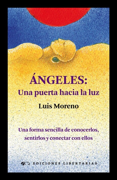 ANGELES: UNA PUERTA HACIA LA LUZ (Paperback)