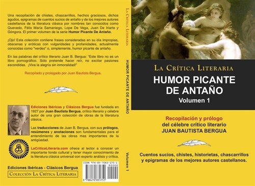 Humor Picante de Antano: Volumen 1, Juan B. Bergua, Coleccion La Critica Literaria Por El Celebre Critico Literario Juan Bautista Bergua, Edici (Paperback)