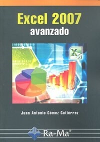 EXCEL 2007. AVANZADO (Paperback)