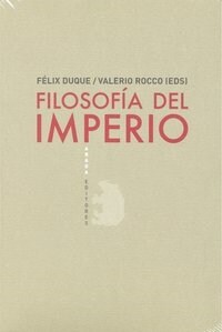 FILOSOFIA DEL IMPERIO (Paperback)