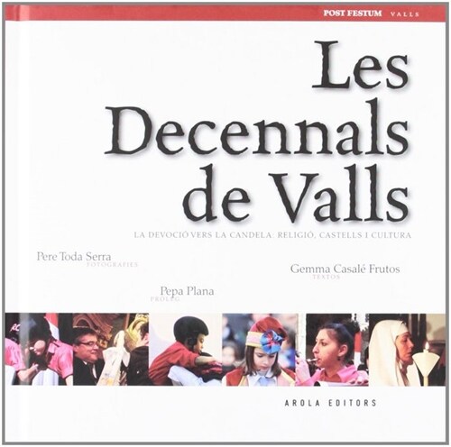 LES DECENNALS DE VALLS (Paperback)