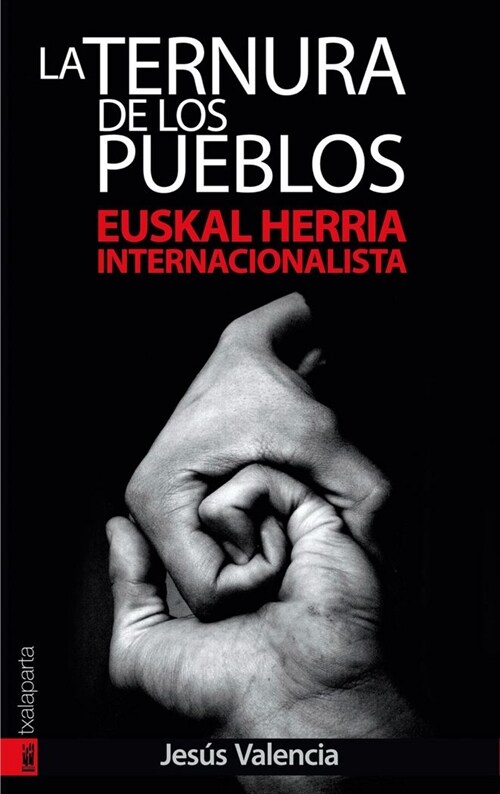 LA TERNURA DE LOS PUEBLOS (Paperback)