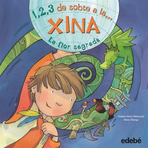 LIBRO DE BIBLIOTECA DE AULA: 1,2,3DE SOBTE A LA XINA (Hardcover)