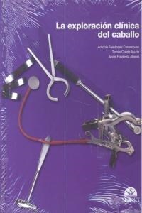 LA EXPLORACION CLINICA DEL CABALLO (Hardcover)