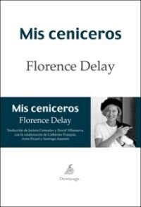 MIS CENICEROS (Paperback)