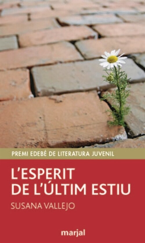 PREMI EDEBE DE LIT. JUVENIL 2011: L ESPERIT DE L ULTIM ESTIU (Paperback)