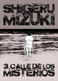 3 CALLE DE LOS MISTERIOS (Paperback)