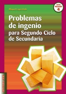 PROBLEMAS DE INGENIO PARA SEGUNDO CICLO DE SECUNDARIA (Paperback)