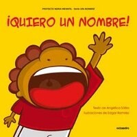 QUIERO UN NOMBRE! (Paperback)