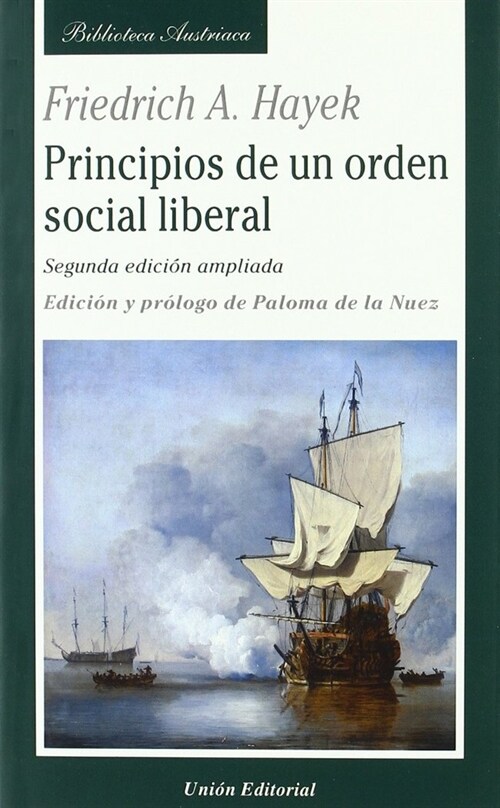 PRINCIPIOS DE UN ORDEN SOCIAL LIBERAL (Paperback)