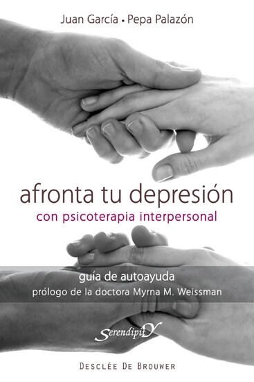 AFRONTA TU DEPRESION CON PSICOTERAPIA INTERPERSONAL (Paperback)