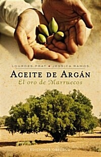 EL ACEITE DE ARGAN (Paperback)