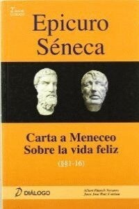 EPICURO SENECA. CARTA A MENECEO SOBRE LA VIDA FELIZ (Paperback)