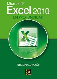 EXCEL 2010 EN PROFUNDIDAD (Paperback)