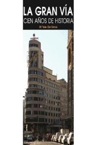 LA GRAN VIA (Paperback)