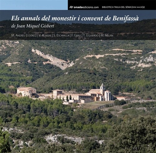 ELS ANNALS DEL MONESTIR I CONVENT DE BENIFASSA (Hardcover)