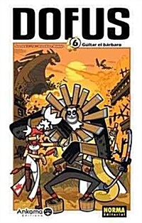 DOFUS N  6 (COMIC) (Paperback)