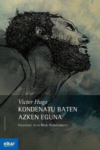 KONDENATU BATEN AZKEN EGUNA (Paperback)