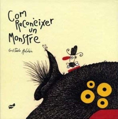 COM RECONEXER A UN MONSTRE (Hardcover)