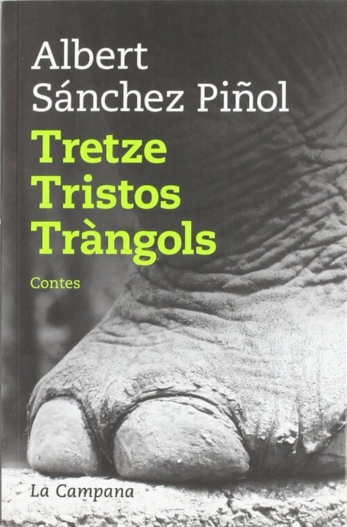 TRETZE TRISTOS TRANGOLS (Paperback)