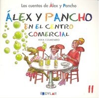 ALEX Y PANCHO EN EL CENTRO COMERCIAL - C 11 (Paperback)