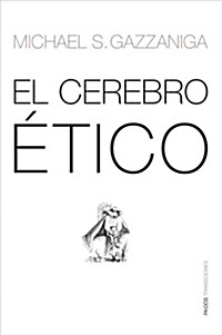 EL CEREBRO ETICO (DG)