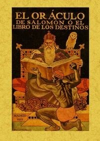 EL ORACULO DE SALOMON O EL LIBRO DE LOS DESTINOS (Paperback)