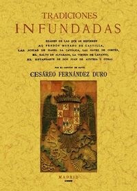 TRADICIONES INFUNDADAS (Paperback)