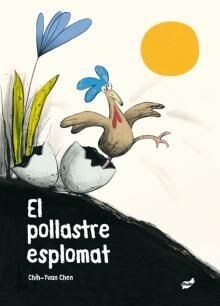 EL POLLASTRE ESPLOMAT (Hardcover)