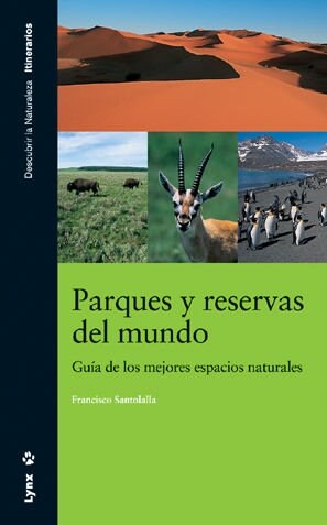 PARQUES Y RESERVAS DEL MUNDO (Paperback)