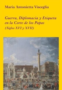 GUERRA DIPLOMATICA Y ETIQUETA (Paperback)