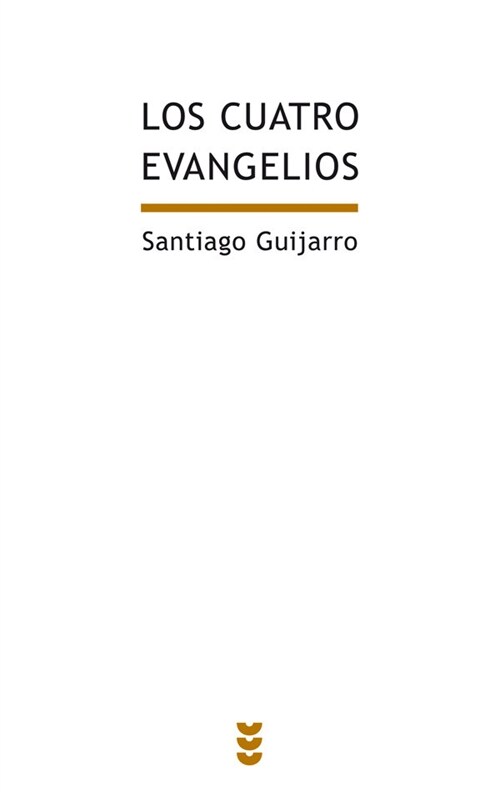 LOS CUATRO EVANGELIOS (Paperback)