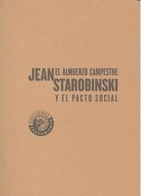 EL ALMUERZO CAMPESTRE Y EL PACTO SOCIAL (Paperback)