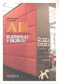 ELEMENTOS Y OBJETOS. ARQUITECTURA DE INTERIOR (Paperback)