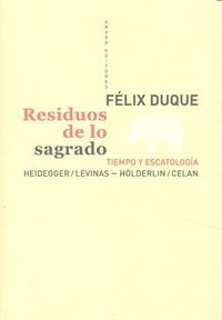 RESIDUOS DE LO SAGRADO (Paperback)