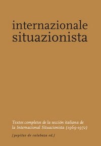 INTERNAZIONALE SITUAZIONISTA (Paperback)