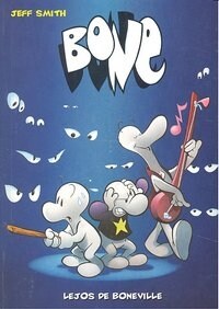 BONE 1. LEJOS DE BONEVILLE (Paperback)