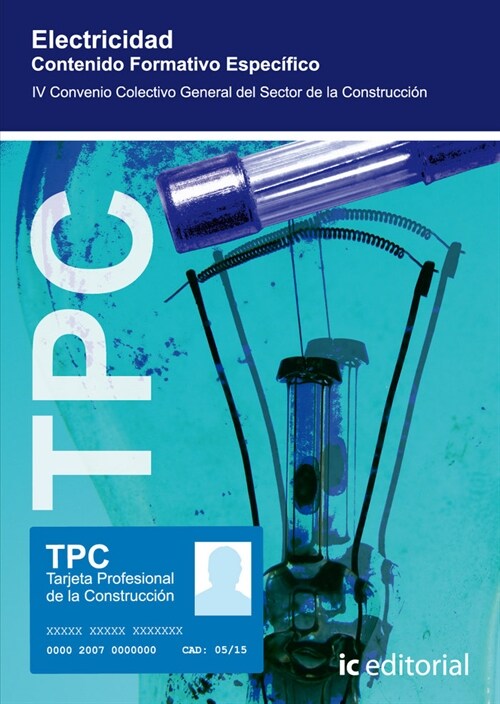 TPC - ELECTRICIDAD - CONTENIDO FORMATIVO ESPECIFICO (Paperback)